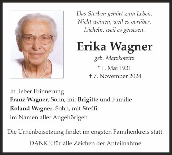 Traueranzeige Erika Wagner
geb. Matzkowitz