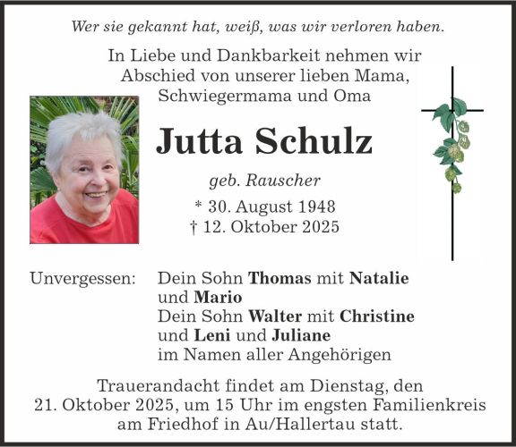 Traueranzeige Jutta Schulz
geb. Rauscher