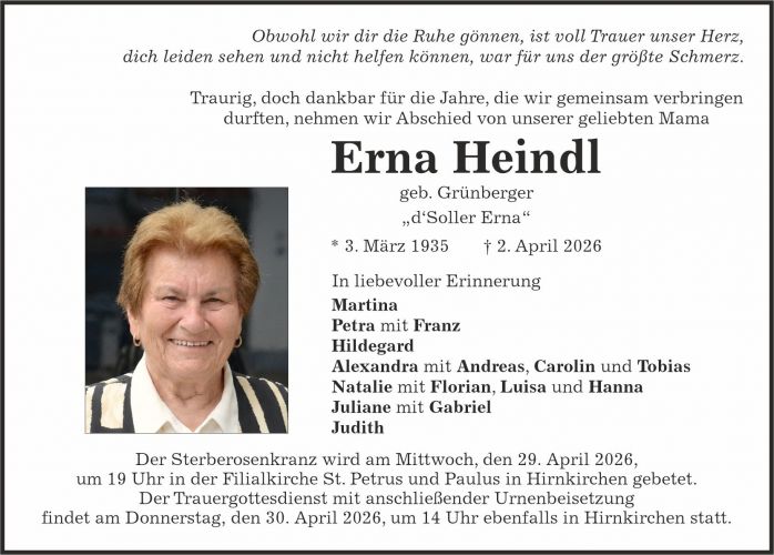 Traueranzeige Erna Heindl
geb. Grünberger