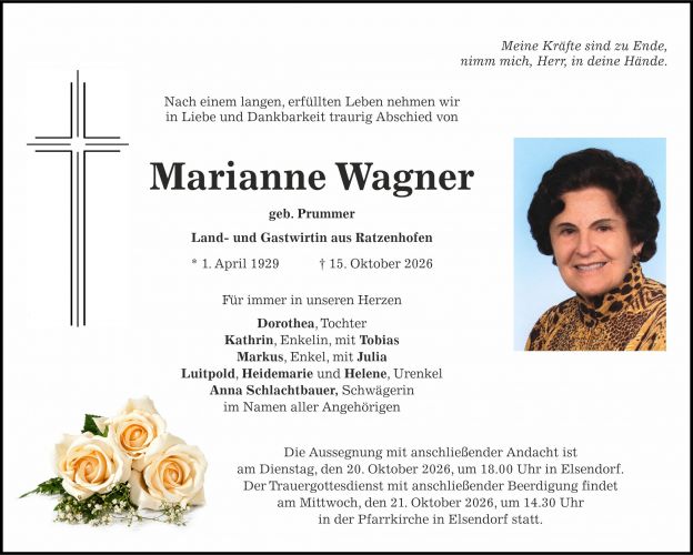 Traueranzeige Marianne Wagner geb. Prummer,
Land- und Gastwirtin aus Ratzenhofen